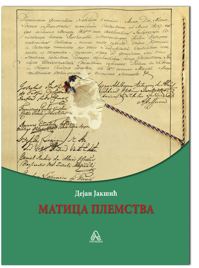 МАТИЦА ПЛЕМСТВА БАЧКО-БОДРОШКЕ ЖУПАНИЈЕ 1798–1838.  